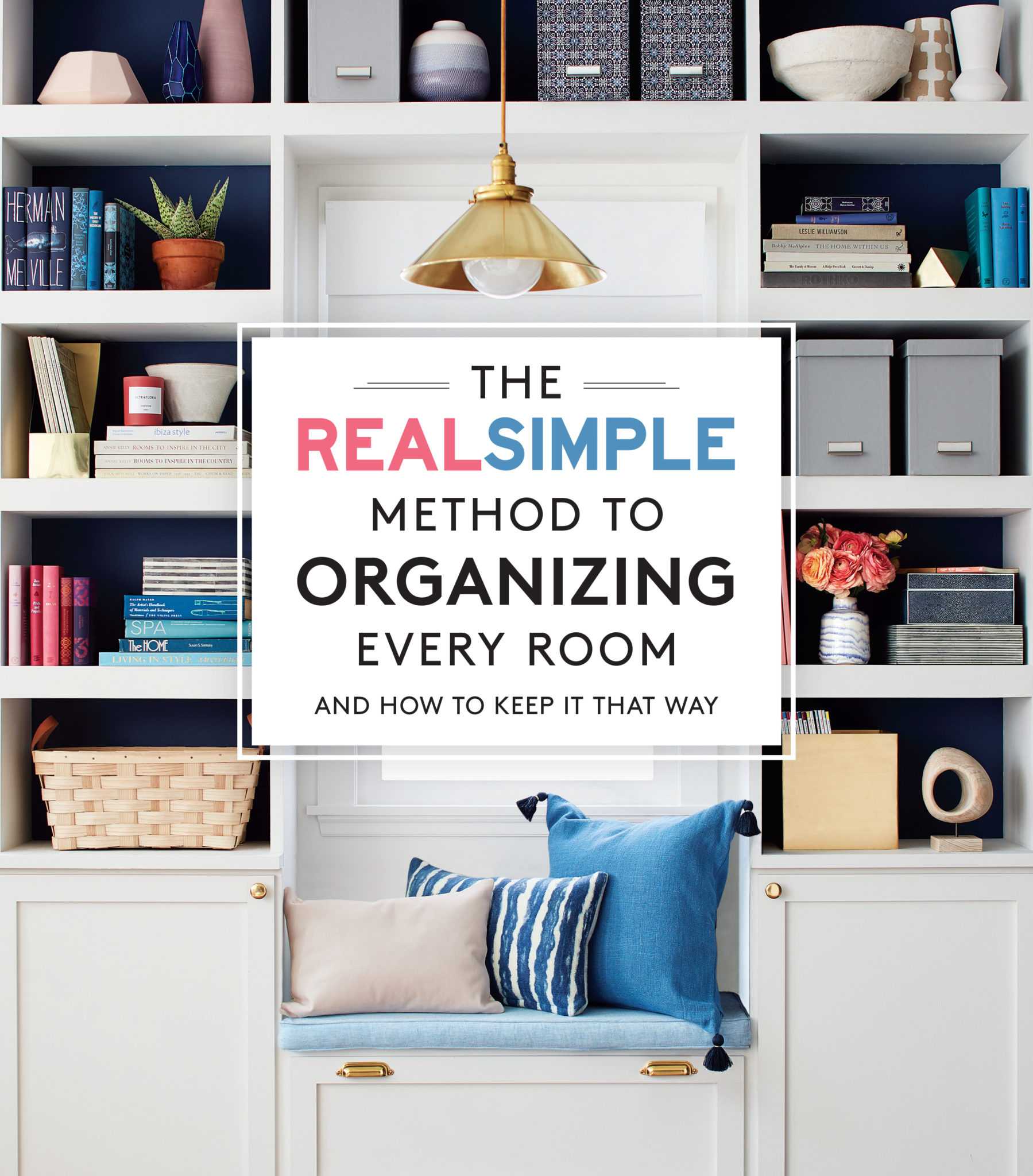 REAL storage organization that's simple and practical! BEFORE & AFTER 